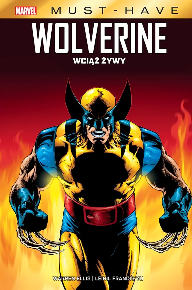Marvel Must-Have - 03 - Wolverine: Wciąż żywy