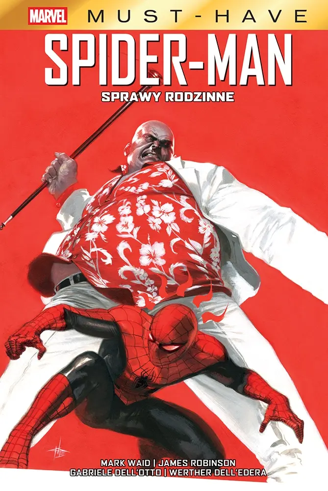 Marvel Must-Have - 08 - Spider-Man. Sprawy rodzinne