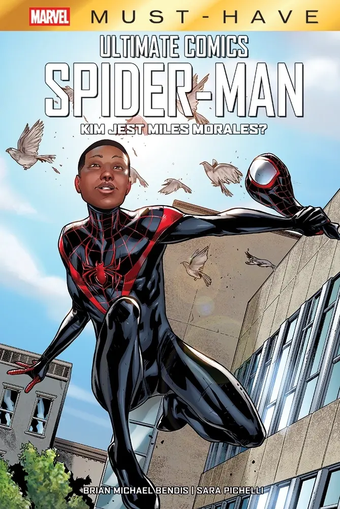 Marvel Must-Have - 25 - Ultimate Comics Spider-Man: Kim jest Miles Morales?