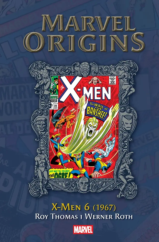 Marvel Origins - 69 - X-Men, tom 06