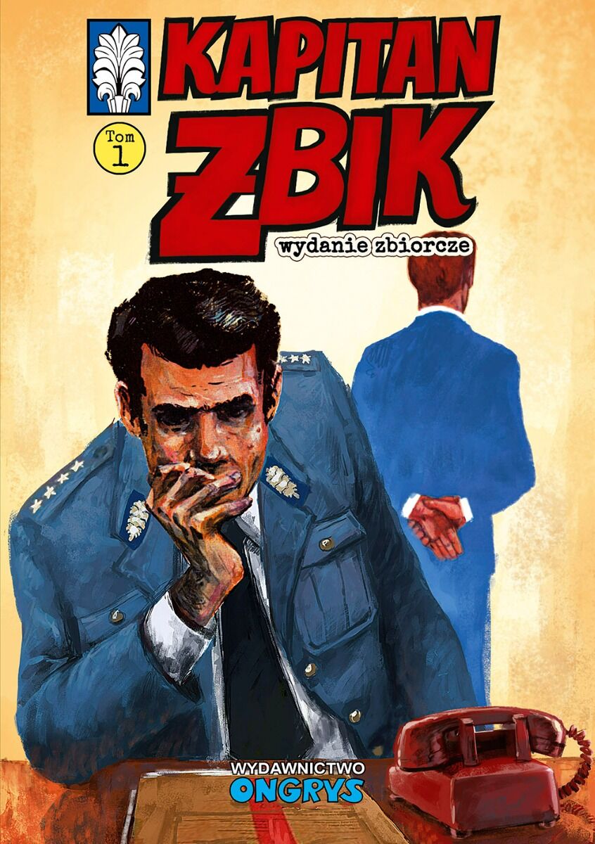 Kapitan Żbik - wyd. zbiorcze tom 1 (II wydanie) 
