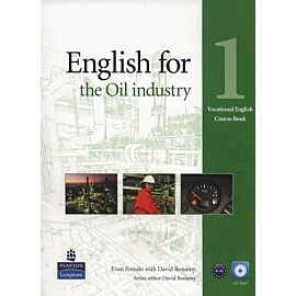 English for the Oil industry 1 Course Book