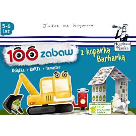 Kapitan Nauka 100 zabaw z koparką Barbarką (5-6 lat). Nowa edycja