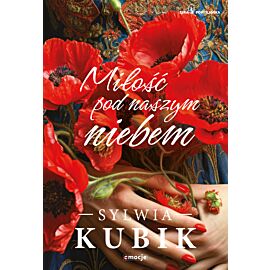 Miłość pod naszym niebem