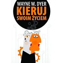 Kieruj swoim życiem