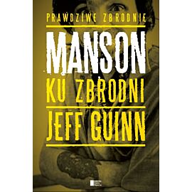 Manson. Ku zbrodni