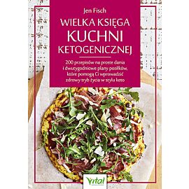 Wielka księga kuchni ketogenicznej.
