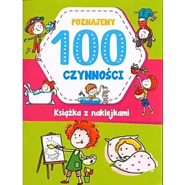 Poznajemy 100 czynności
