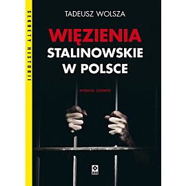Więzienia stalinowskie w Polsce