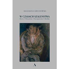 W czasach szaleństwa