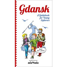 Gdansk: A Guidebook for Young Explorers