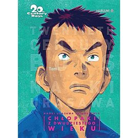 20th Century Boys - Chłopaki z dwudziestego wieku - 01 (wyd. II)