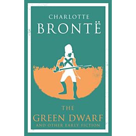 The Green Dwarf and Other Early Fiction