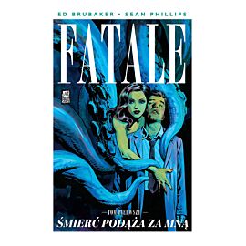 Fatale - 01 - Śmierć podąża za mną