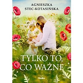 Tylko to, co ważne (e-book)
