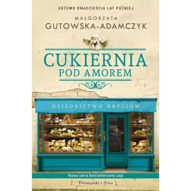 Cukiernia Pod Amorem.Dziedzictwo Hryciów (Duże Litery)