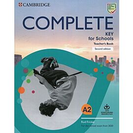Complete Key for Schools Teacher's Book with Downloadable Class Audio and Teacher's Photocopiable Worksheets