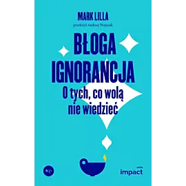 Błoga ignorancja