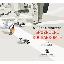 Spóźnieni kochankowie (audiobook MP3)