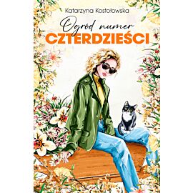 Ogród numer czterdzieści (e-book)