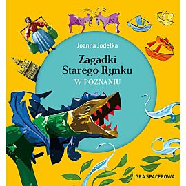 Zagadki Starego Rynku w Poznaniu. Gra spacerowa
