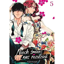 Niech śmierć nas rozdzieli - 05