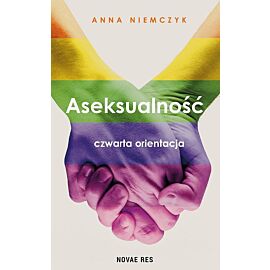 Aseksualność czwarta orientacja