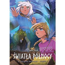 Światła północy - 05 -  Drzewo portalu, część 1
