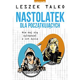 Nastolatek dla początkujących