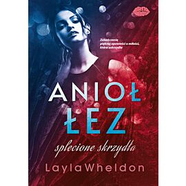 Anioł łez #4. Splecione skrzydła (e-book)