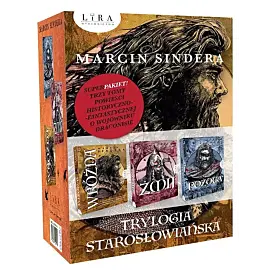 Trylogia starosłowiańska Wróżda / Żmij / Pożoga
