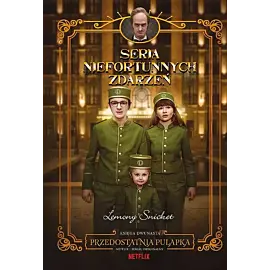 Przedostatnia pułapka. Seria niefortunnych zdarzeń. Tom 12