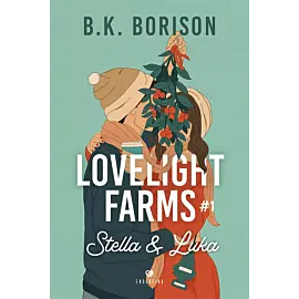 Lovelight Farms tom 1