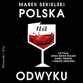 Polska na odwyku (audiobook MP3)