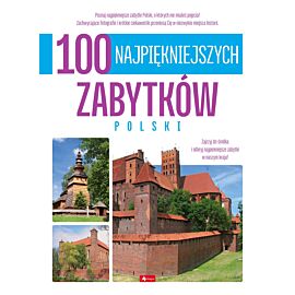 100 najpiękniejszych zabytków Polski