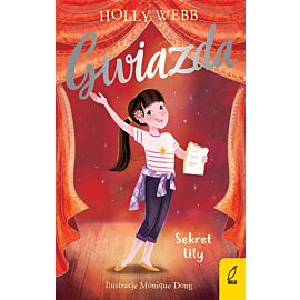 Gwiazda. Sekret Lily. Tom 3