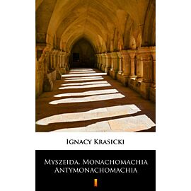 Myszeida. Monachomachia. Antymonachomachia (e-book)