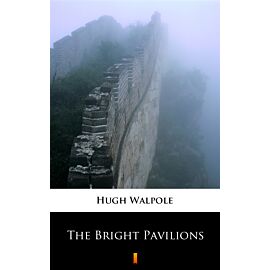 The Bright Pavilions (e-book)