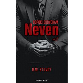Dopóki oddycham. Neven