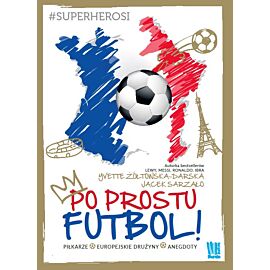 Po prostu futbol!