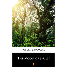 The Moon of Skulls (e-book)