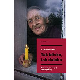 Tak blisko, tak daleko