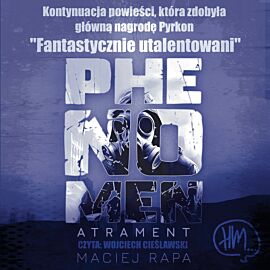 Phenomen Atrament (audiobook MP3)