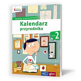 Kalendarz przyrodnika kl.2