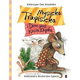 Myszka trapiszka i dom pod kocią łapką tw