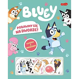Pobawmy się na dworze! Bluey. Książka z magnesami