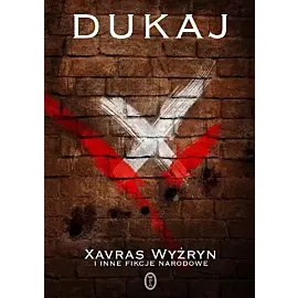 Xavras Wyżryn i inne fikcje narodowe