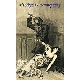 Afrodyzjak zewnętrzny albo Traktat o biczyku