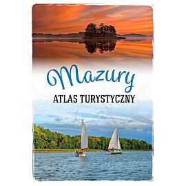 Mazury. Atlas turystyczny