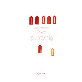 Żyć pustynią (e-book)